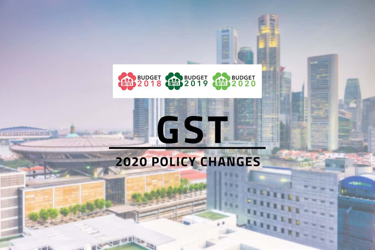 Words GST 2020 Policy Changes and the logos of Singapore Budget 2018, 2019 and 2020 overlaying background of Singapore's financial district